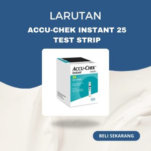 ACCU-CHEK INSTANT 25 TEST STRIPS
