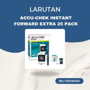 ACCU-CHEK INSTANT FORWARD EXTRA 25 PACK