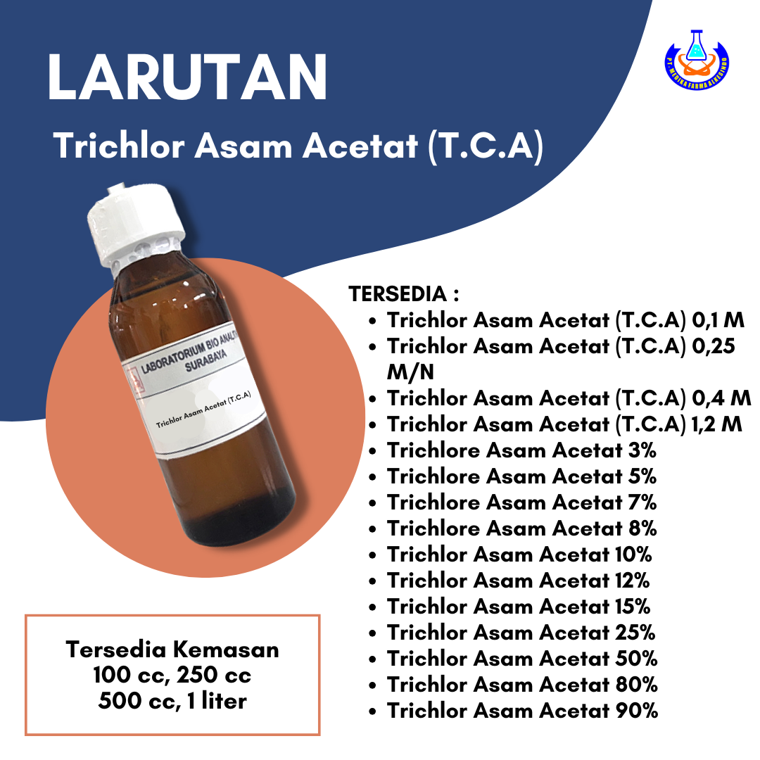 Trichlor Asam Acetat (T.C.A) 0,25 M/N